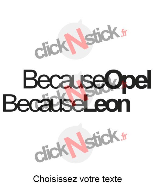 stickers Because Leon - Because Opel - Because voiture
