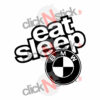 eat sleep bmw stickers