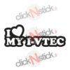 I love my I VTEC stickers honda