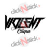 sticker violent clique tuning low