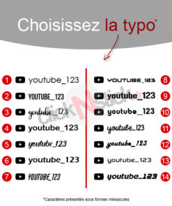 Stickers youtube personnalisable : choix de l'écriture